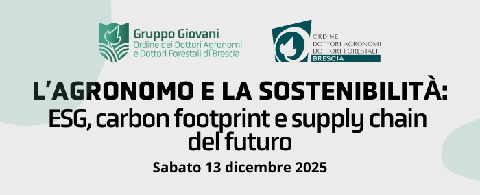L’agronomo e la sostenibilità: ESG, carbon footprint e supply chain del futuro